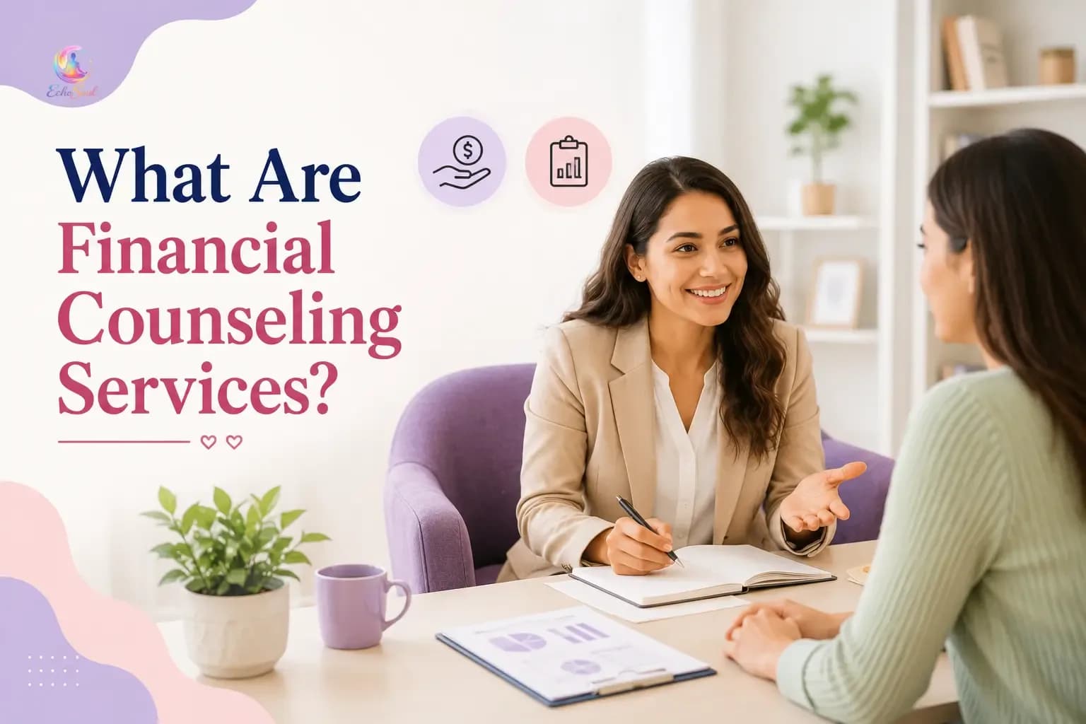 What Are Financial Counseling Services?
